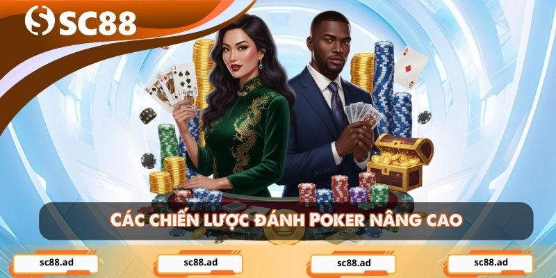 Các chiến lược đánh Poker nâng cao